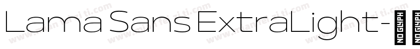 Lama Sans ExtraLight字体转换